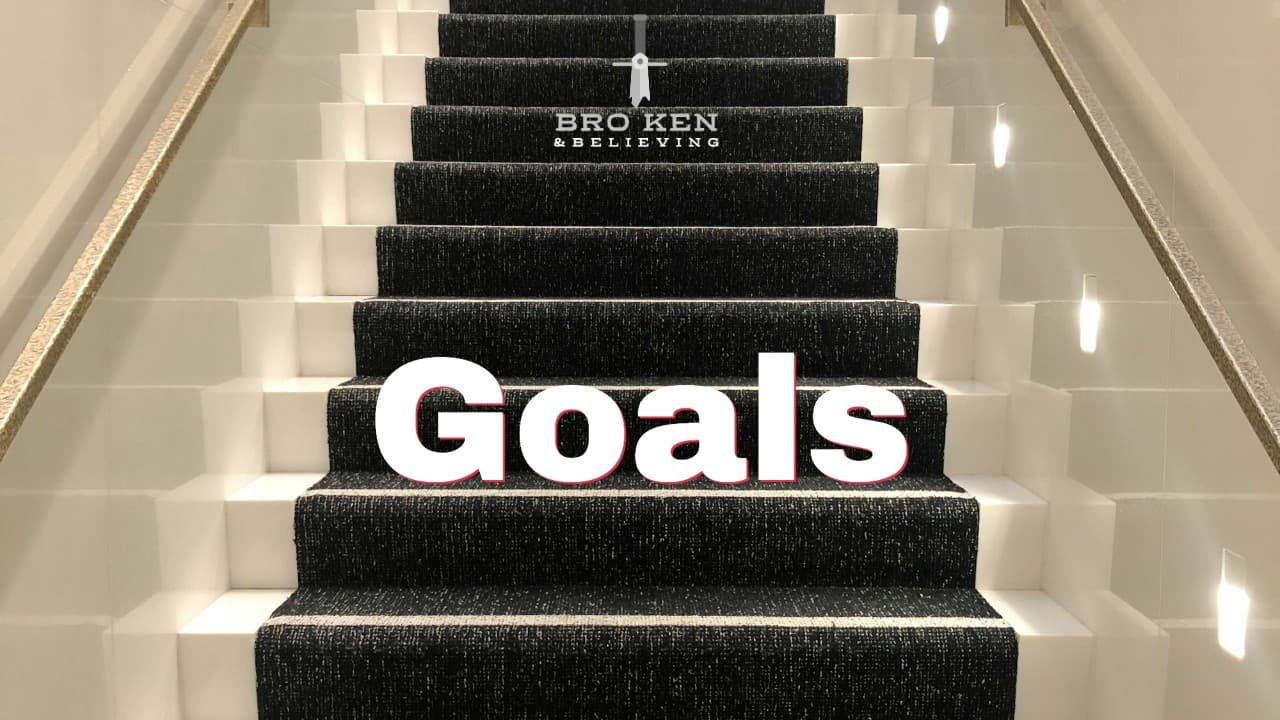 Goals: Progress, Not Perfection